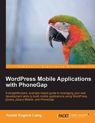 Book cover for WordPress Mobile Applications with PhoneGap