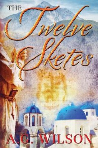 Cover of The Twelve Sketes