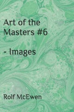 Cover of Art of the Masters #6 - Images