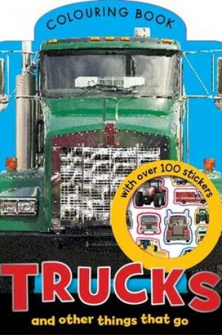 Cover of Trucks Colouring Book