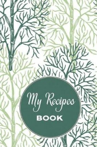 Cover of My Recipes Book to Write In