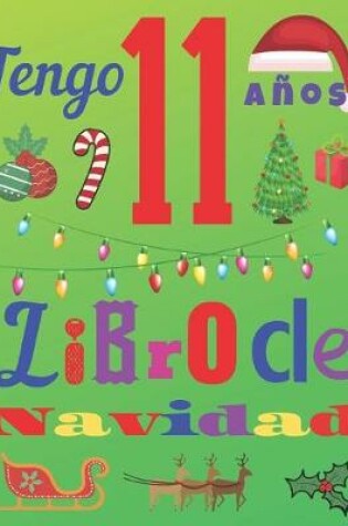 Cover of Tengo 11 anos Libro de Navidad
