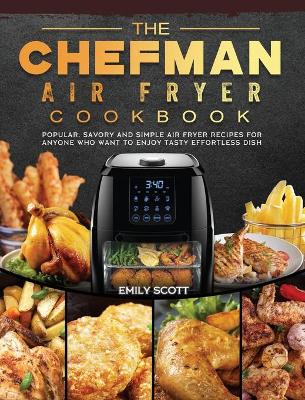 Book cover for The Chefman Air Fryer Cookbook