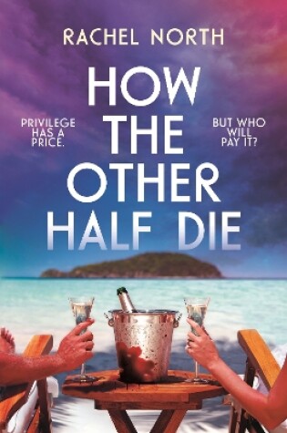 Cover of How the Other Half Die