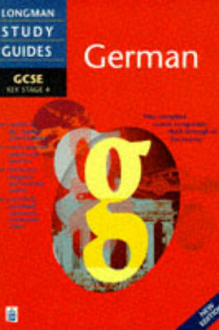 Cover of Longman GCSE Study Guide: German New Edition