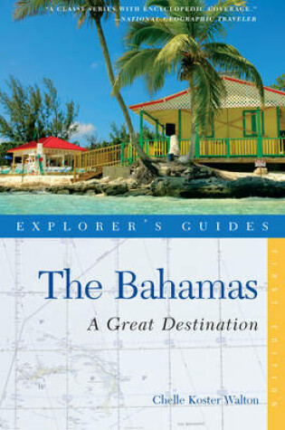 Cover of Explorer's Guide Bahamas