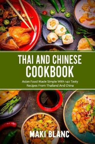 Cover of Thai And Chinese Cookbook