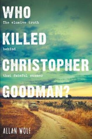 Cover of Who Killed Christopher Goodman?