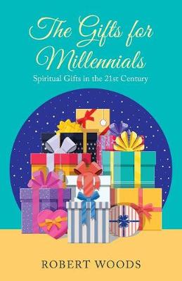 Book cover for The Gifts for Millennials