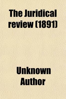 Book cover for The Juridical Review (Volume 3)