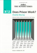 Book cover for Does Prison Work?