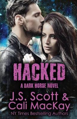 Book cover for Hacked a Dark Horse Novel