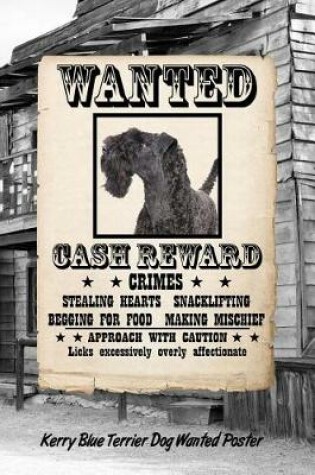 Cover of Kerry Blue Terrier Dog Wanted Poster