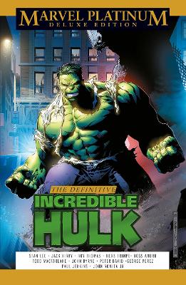 Book cover for Marvel Platinum Deluxe Edition: The Definitive Incredible Hulk