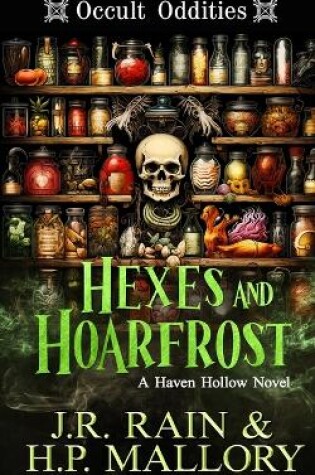 Cover of Hexes and Hoarfrost