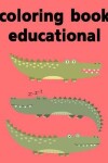 Book cover for coloring book educational