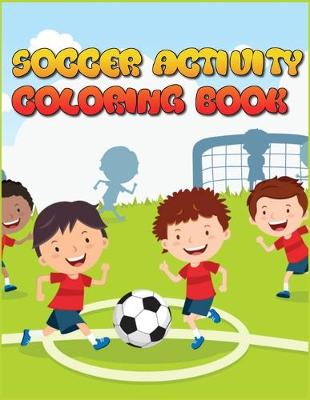 Book cover for Soccer Activity Book