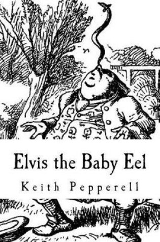 Cover of Elvis the Baby Eel