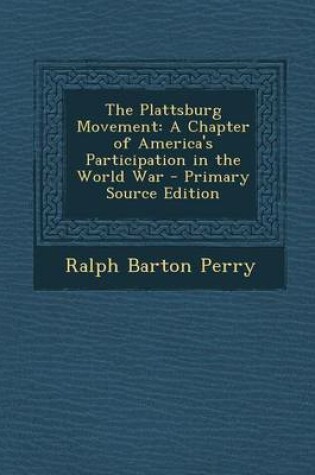 Cover of The Plattsburg Movement