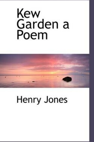 Cover of Kew Garden a Poem