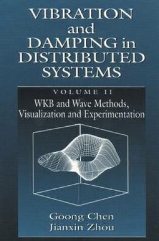 Cover of Vibration and Damping in Distributed Systems, Volume II