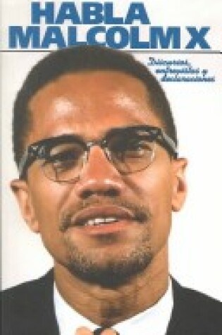 Cover of Habla Malcolm X