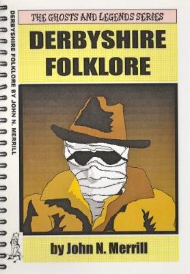 Cover of Derbyshire Folklore