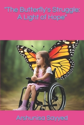 Book cover for "The Butterfly's Struggle