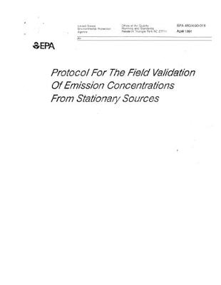 Book cover for Protocol For The Field Validation Of Emission Concentrations From Stationary Sources