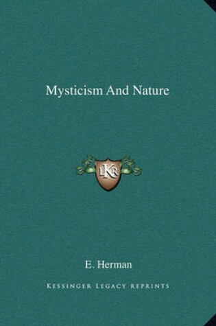 Cover of Mysticism and Nature