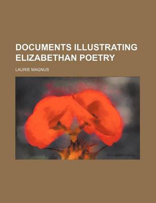 Book cover for Documents Illustrating Elizabethan Poetry