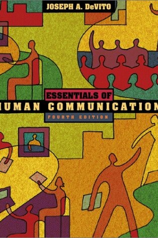 Cover of Essentials of Human Communication (Book Alone)