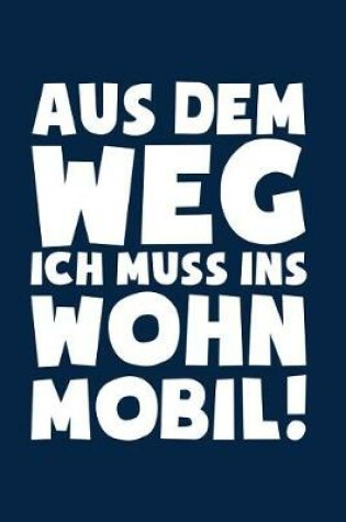 Cover of Muss ins Wohnmobil!