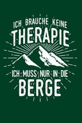 Cover of Therapie? Lieber Berge