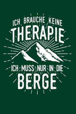 Book cover for Therapie? Lieber Berge