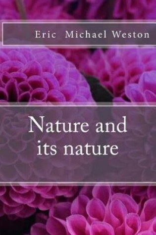 Cover of Nature and Its Nature