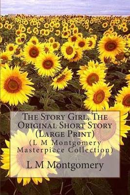 Book cover for The Story Girl, the Original Short Story