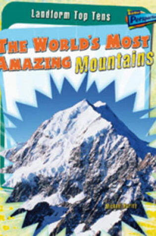 Cover of The World's Most Amazing Mountains