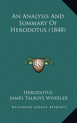 Book cover for An Analysis and Summary of Herodotus (1848)