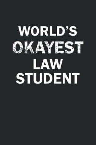 Cover of World's Okayest Law Student