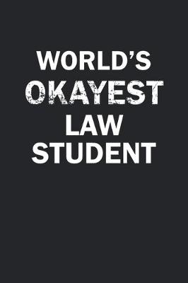 Book cover for World's Okayest Law Student