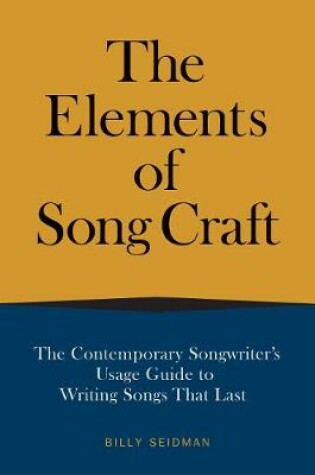 Cover of The Elements of Song Craft