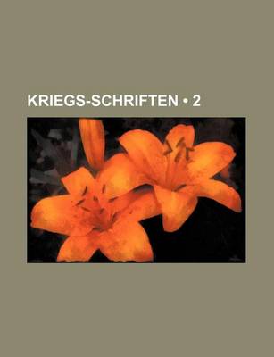 Book cover for Kriegs-Schriften (2)