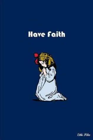 Cover of Have Faith
