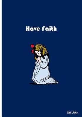 Book cover for Have Faith