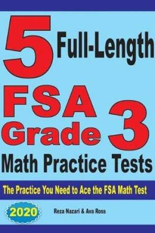Cover of 5 Full-Length FSA Grade 3 Math Practice Tests