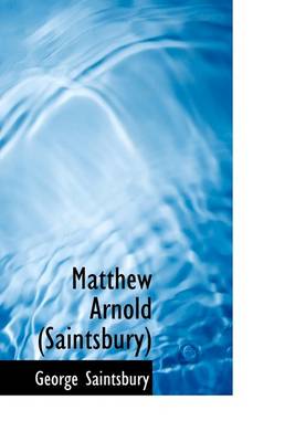 Book cover for Matthew Arnold (Saintsbury)