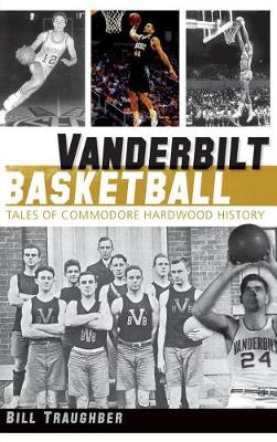 Book cover for Vanderbilt Basketball