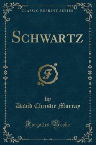 Cover of Schwartz (Classic Reprint)