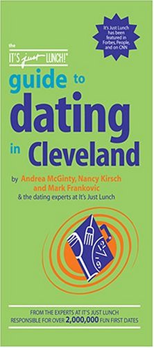 Cover of The It's Just Lunch Guide to Dating in Cleveland